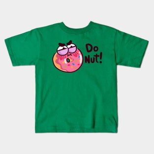 Do Not Donut Kids T-Shirt